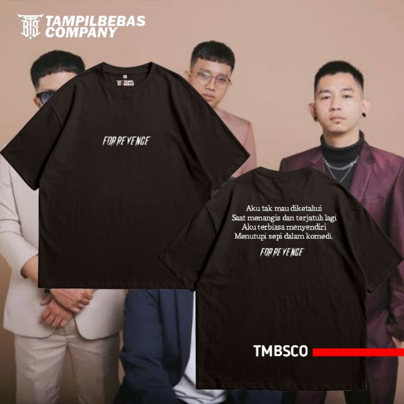 TMBSCO - KAOS LIRIK LAGU FOR REVENGE JENTAKA (PRIA & WANITA)