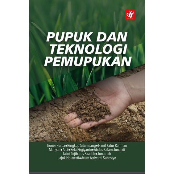 BUKU Pupuk dan Teknologi Pemupukan Tioner Purba, Ringkop Situmeang