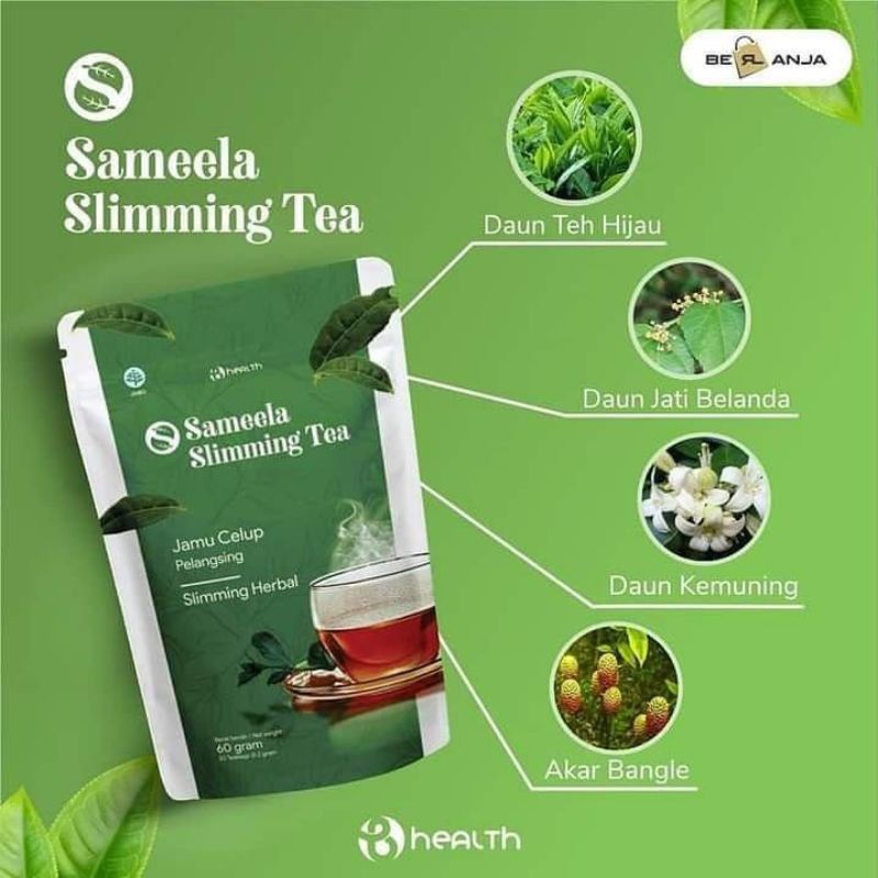 

SAMEELA SLIMMING TEA / GREEN TEA B ERL / TEA B ERL / PELANGSING TANPA MULES / DIET ENAK