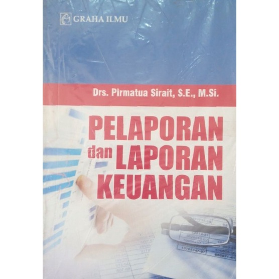 pelaporan dan laporan keuangan - Pirmatua Sirait