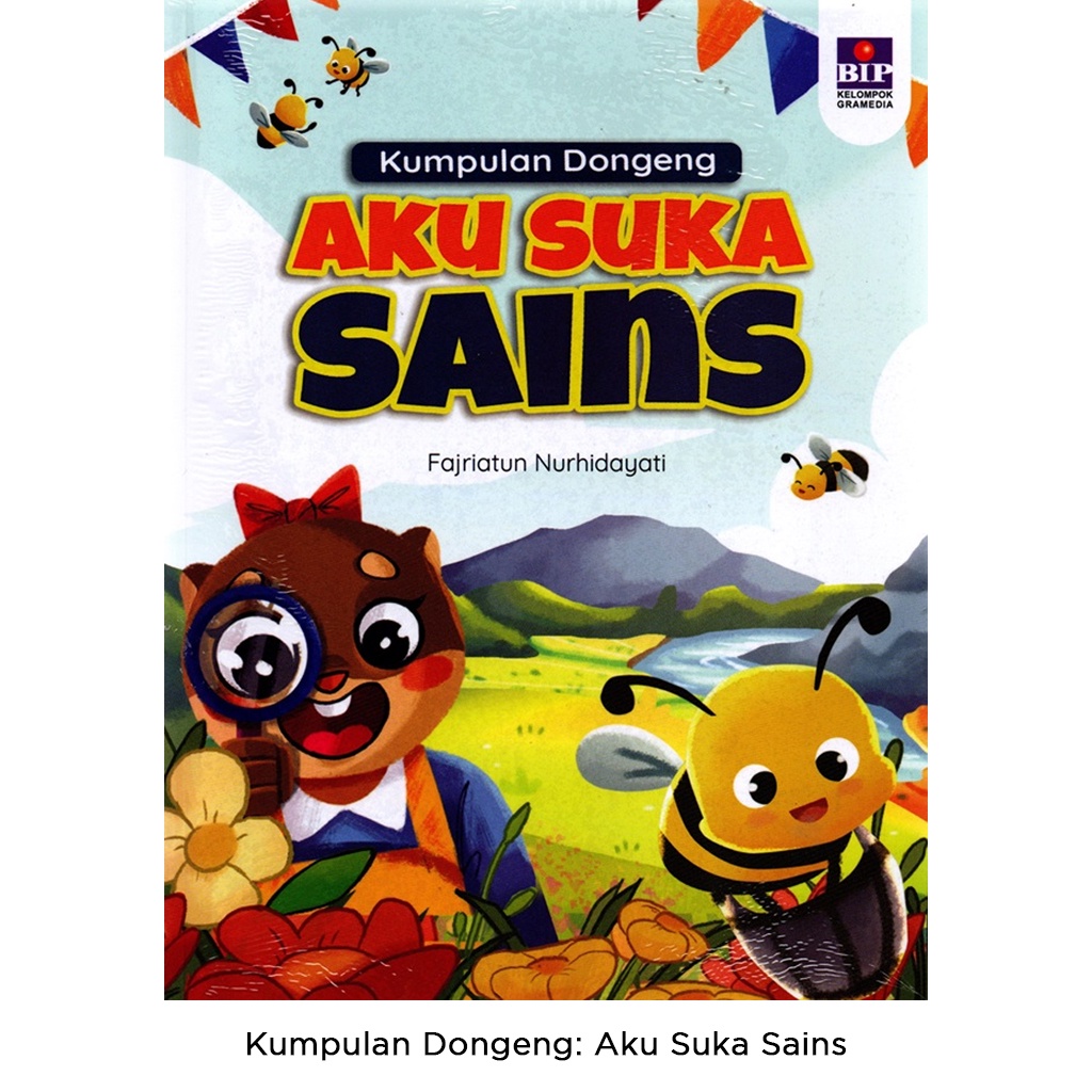 Gramedia Bali - Kumpulan Dongeng: Aku Suka Sains