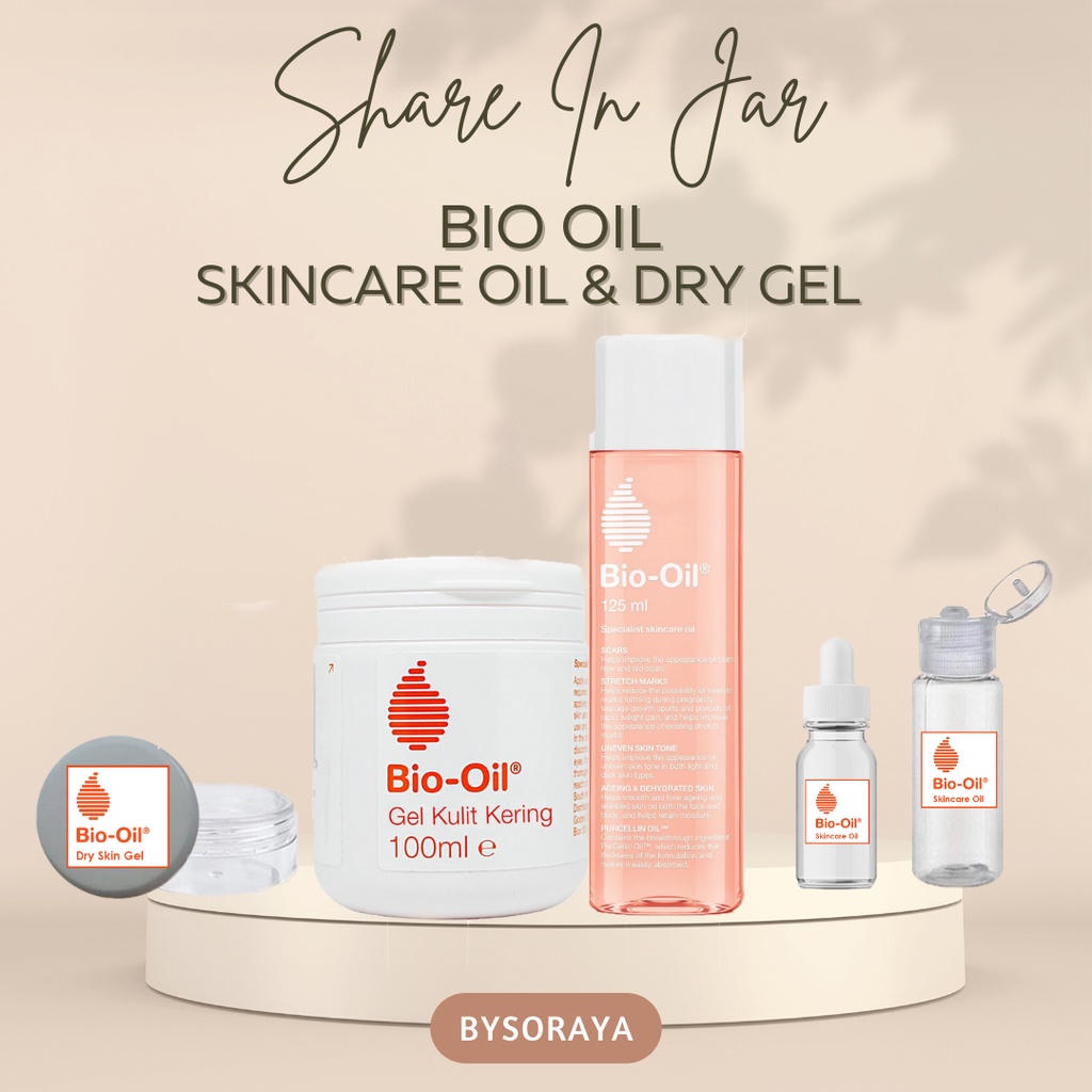 [ SHARE IN JAR ] BIO OIL Penghilang Bekas Luka &amp; Bio Oil Dry Skin Gel