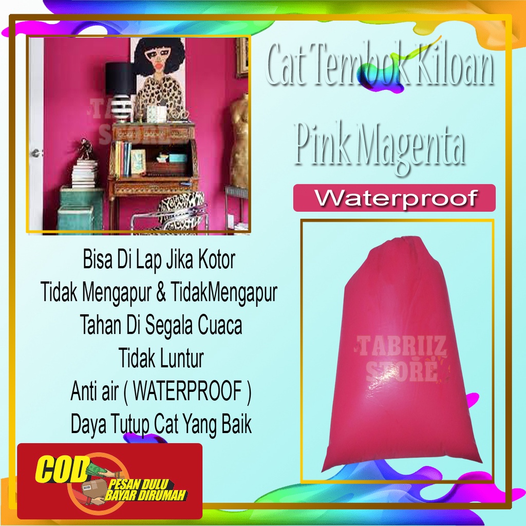 CAT TEMBOK KILOAN 1 KG WATERPROOF ANTI LUNTUR GLOSSY WARNA PINK MAGENTA SUPER ANTI AIR MURAH SIAP PA