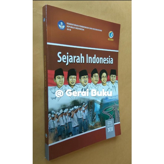 

Buku Sejarah Indonesia Kelas 12 / XII SMA Revisi 2018 Diknas Best Seller