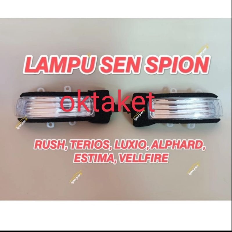 lampu sein sen spion Rush terios 2007-2015 alphard 2008-2012 Nav1 Luxio tipe X