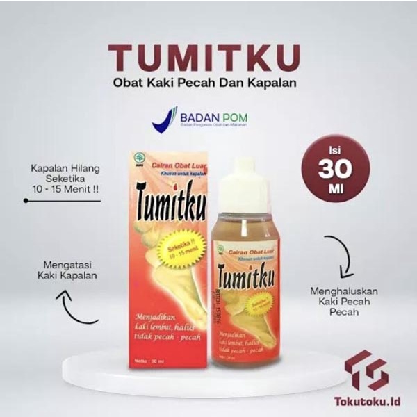 Tumitku BPOM TUMITKU MENGATASI KAKI PECAH KAPALAN DENGAN CEPAT CAIRAN OBAT LUAR TUMITKU_Cerianti