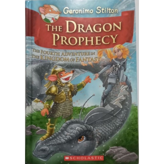 THE DRAGON PROPHECY - Geronimo Stilton