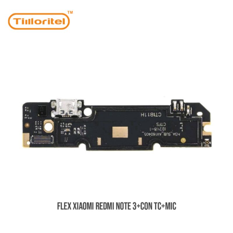 FLEX XIAOMI REDMI NOTE 3+CON TC+MIC