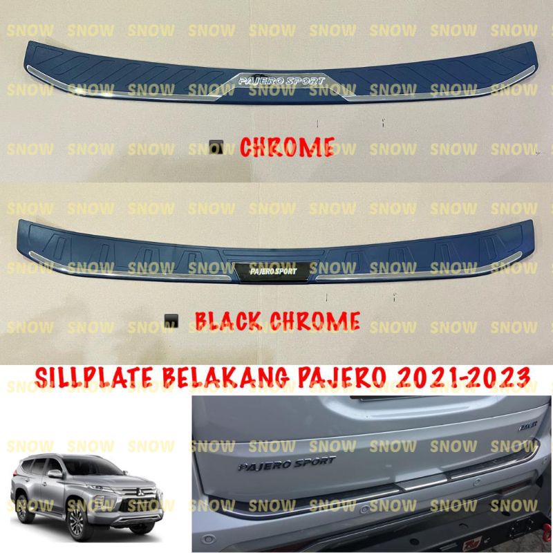 Sillplate Belakang All New Pajero 2021 2022 2023 Platinum Black Chrome