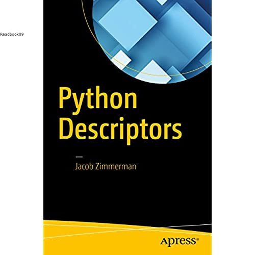 BUKU Python Descriptors (by Jacob Zimmerman)