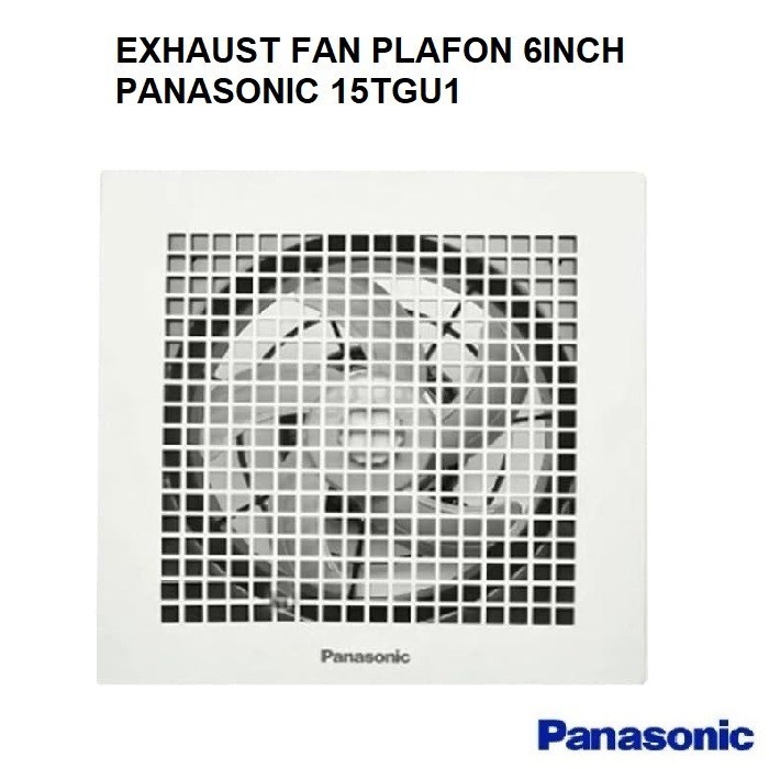 Exhaust Fan Plafon Panasonic Fv-15Tgu Hexos/Heksos 6Inch