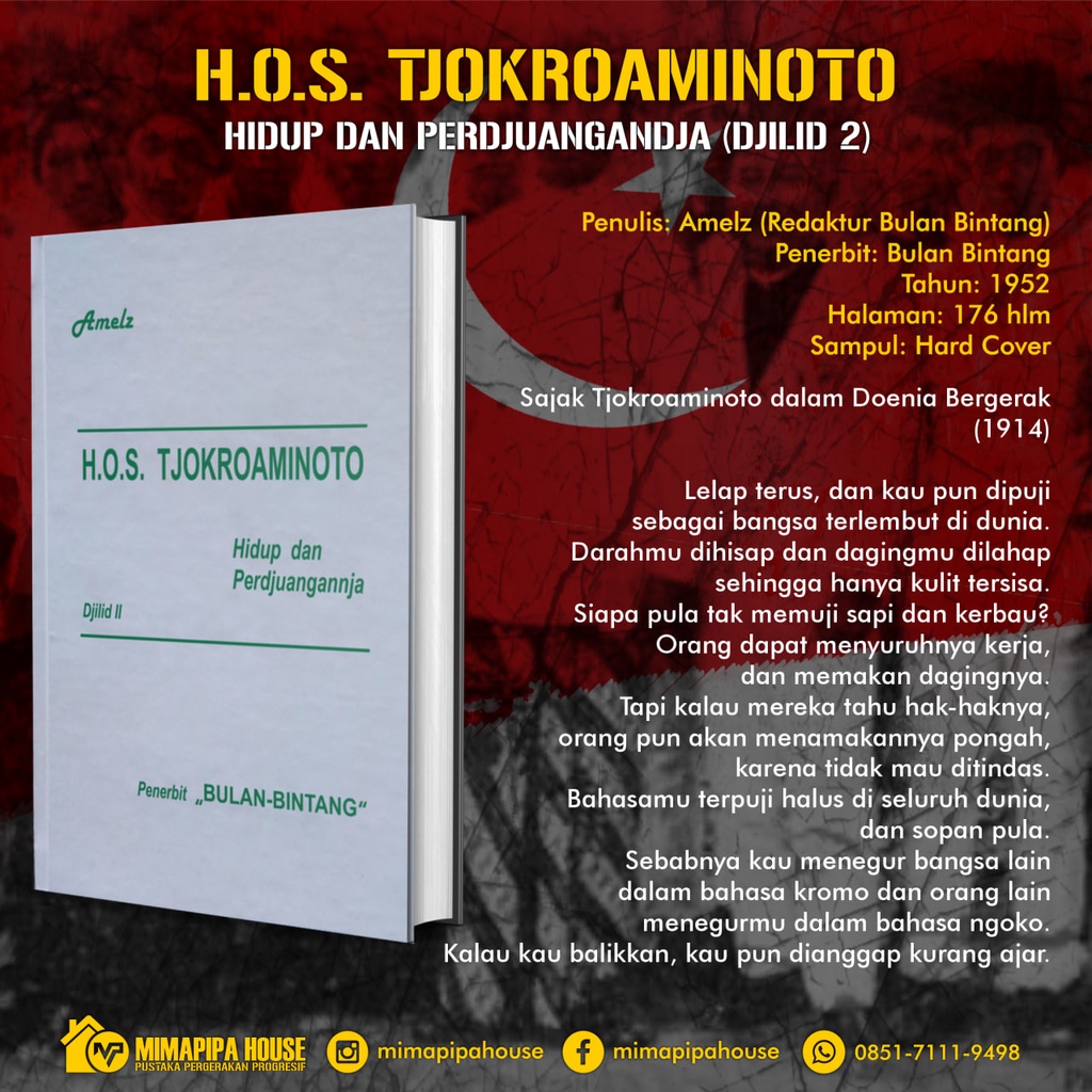 H.O.S Tjokroaminoto, Hidup dan Perdjuangannja Jilid 2