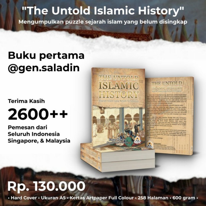 

BUKU UNTOLD ISLAMIC HISTORY SEJARAH ISLAM GEN SALADIN EDGAR HAMAS
