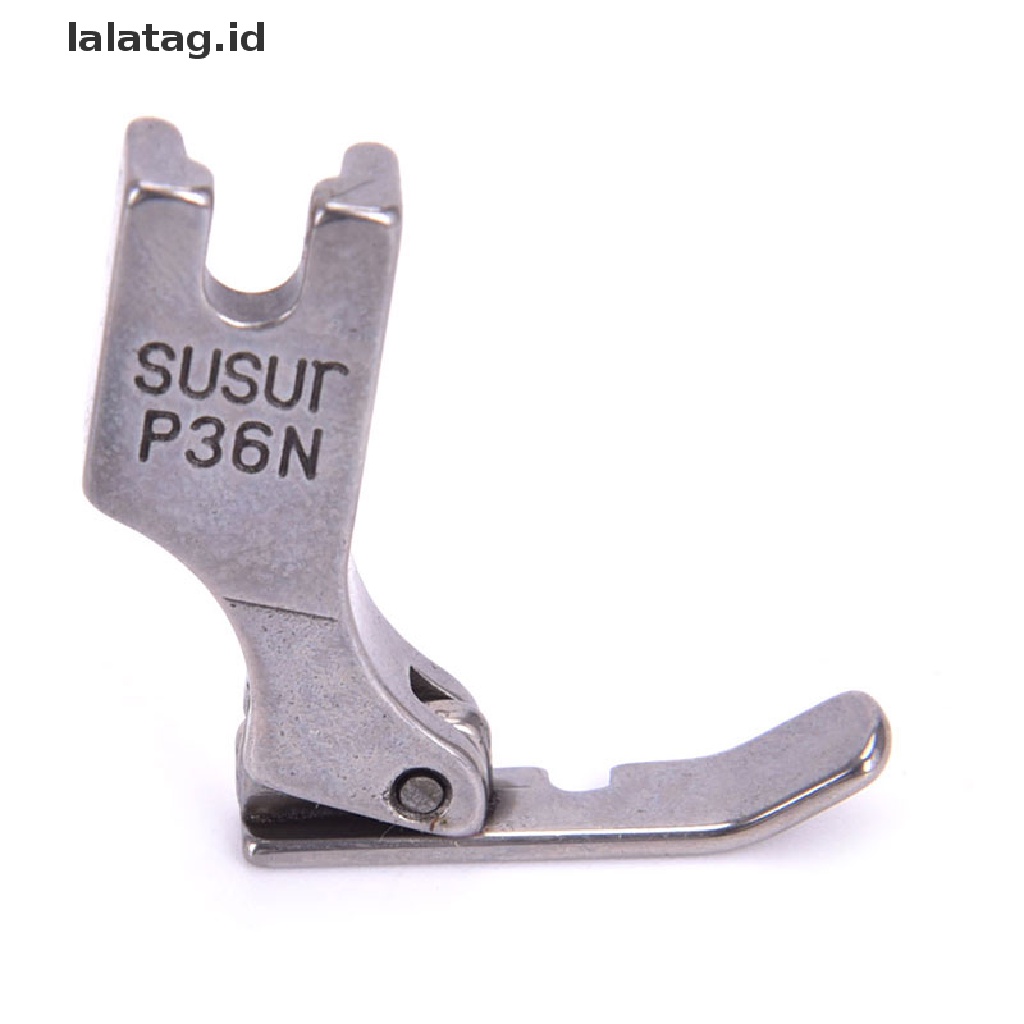 [lalatag] P36ln/p36n Presser Foot Mesin Jahit Industri FlatcarFoot Sisi Baja [ID]