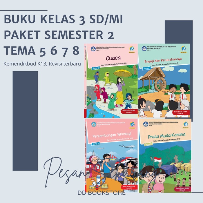 

Buku Tematik kelas 3 SD Paket Semester 2 Tema 5 6 7 8