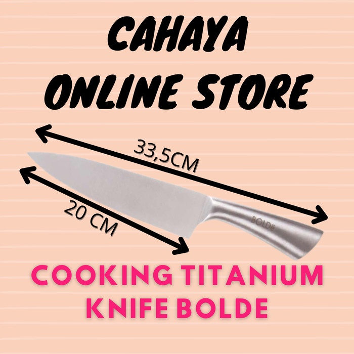 [Pisau Dapur] Bolde Knife Cooking Titanium ( Pisau Titanium ) [Knife]