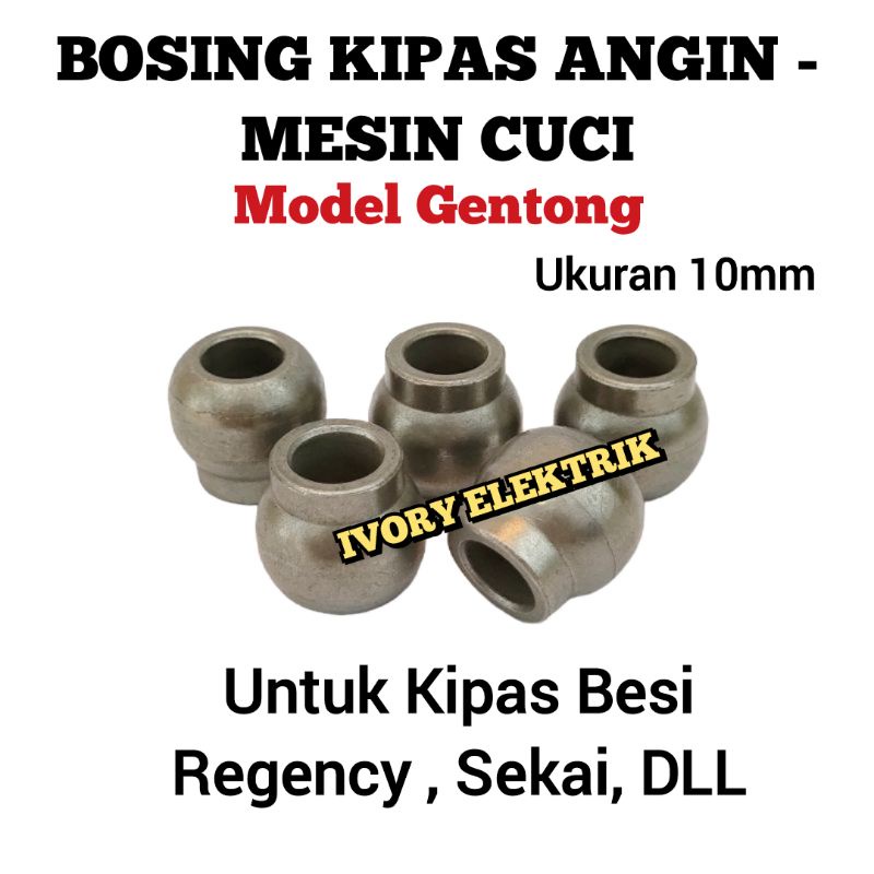 Jual Bosing Kipas Angin Besi Model Gentong Mm Boshing Bearing Bos Kipas Mesin Cuci Model