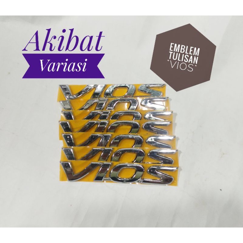Emblem Type Tulisan "Vios" Mobil (Toyota Vios) Emblem Logo Mobil Toyota Vios Emblem Logo Mobil " VIO