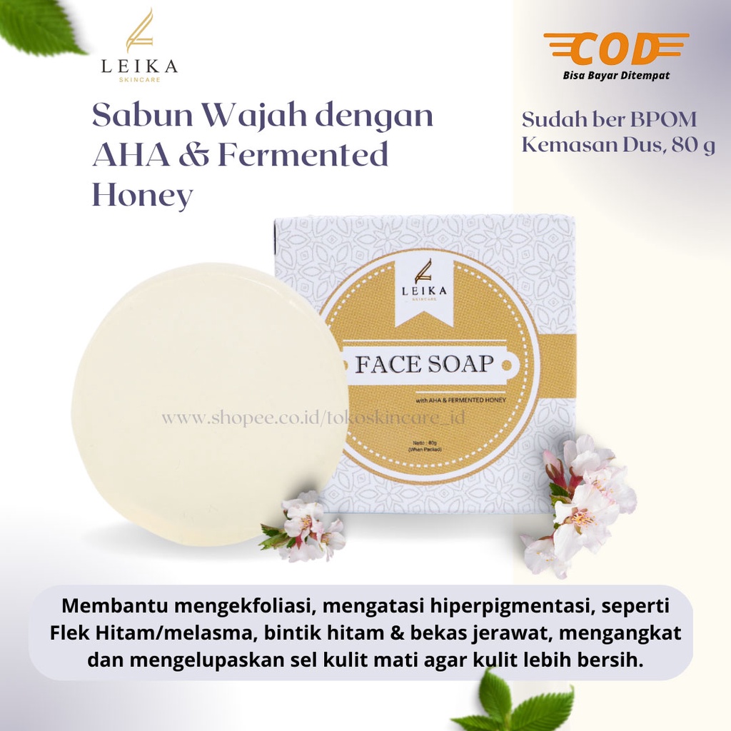 Leika Skincare Sabun Wajah Sabun Kelupas Face Soap With AHA &amp; Fermented Honey Netto 80g Resmi BPOM Penghilang Flek Hitam/melasma Bintik Hitam Bekas Jerawat Mengeksfoliasi Mengangkat Sel Kulit Mati Hitam Meregenerasi Kulit Baru di Wajah