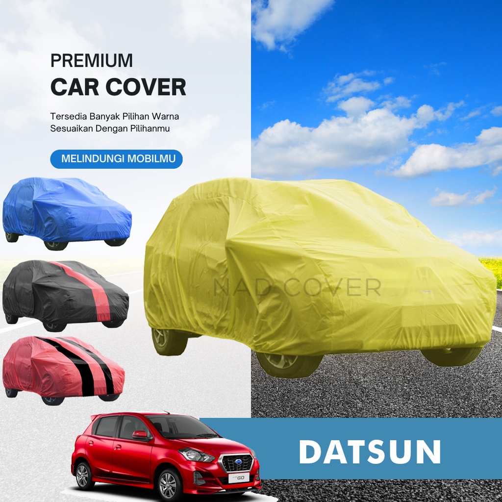 Body Cover Mobil Datsun Sarung Mobil Datsun Warna Tipe Reguler Hemat Termurah