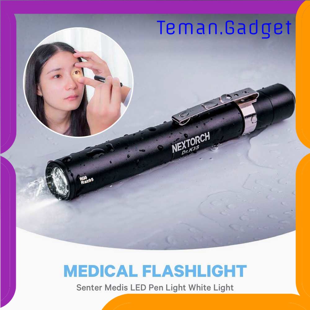 TG-SNT NexTorch Medical Flashlight Senter Medis LED Pen White Light - Dr.K3S