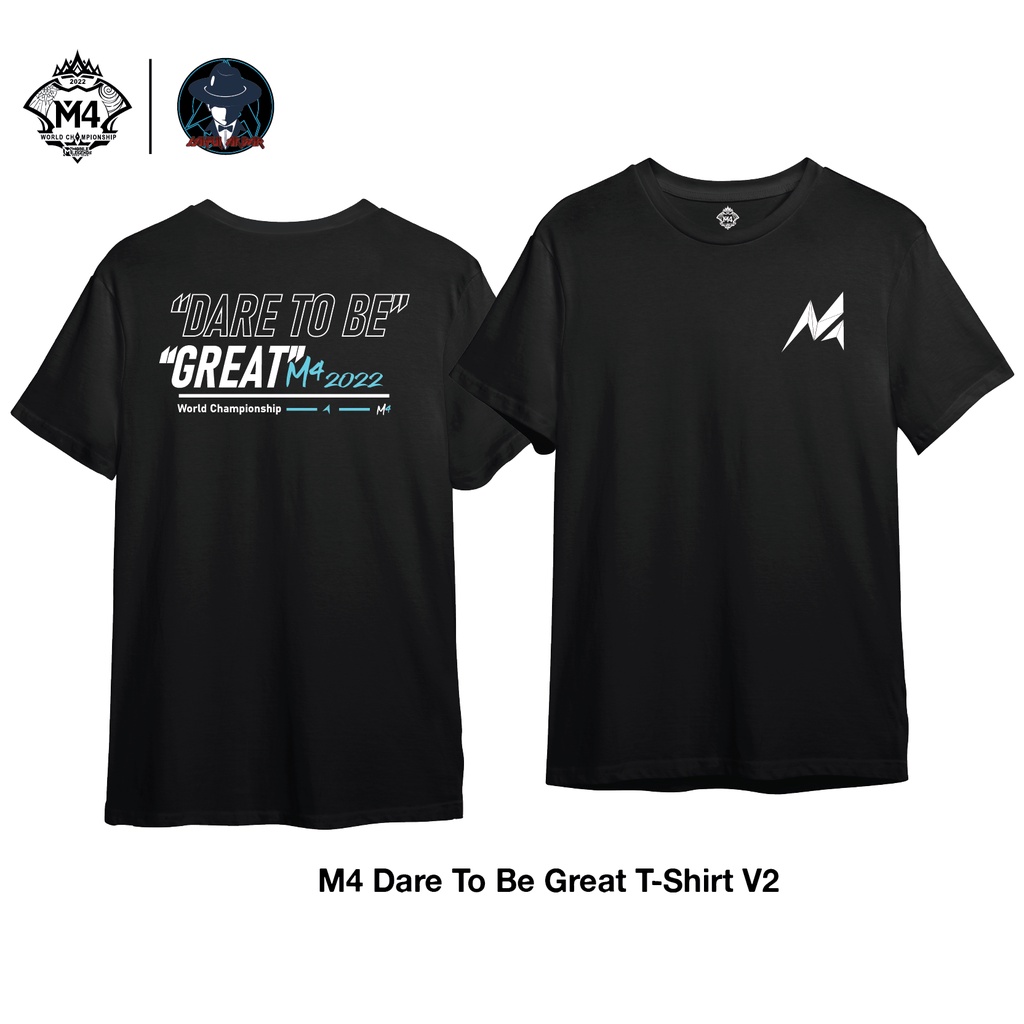 Tshirt Kaos MLBB M4 World Championship Dare To Be Great Best Quality