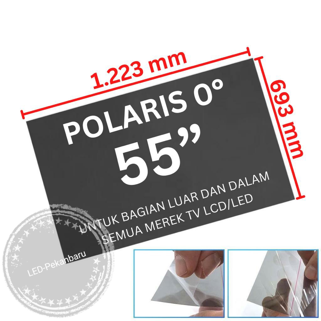 POLARIS LCD 55 INCH IN INC POLARISER POLARIZER 0 DERAJAT LAPISAN LUAR