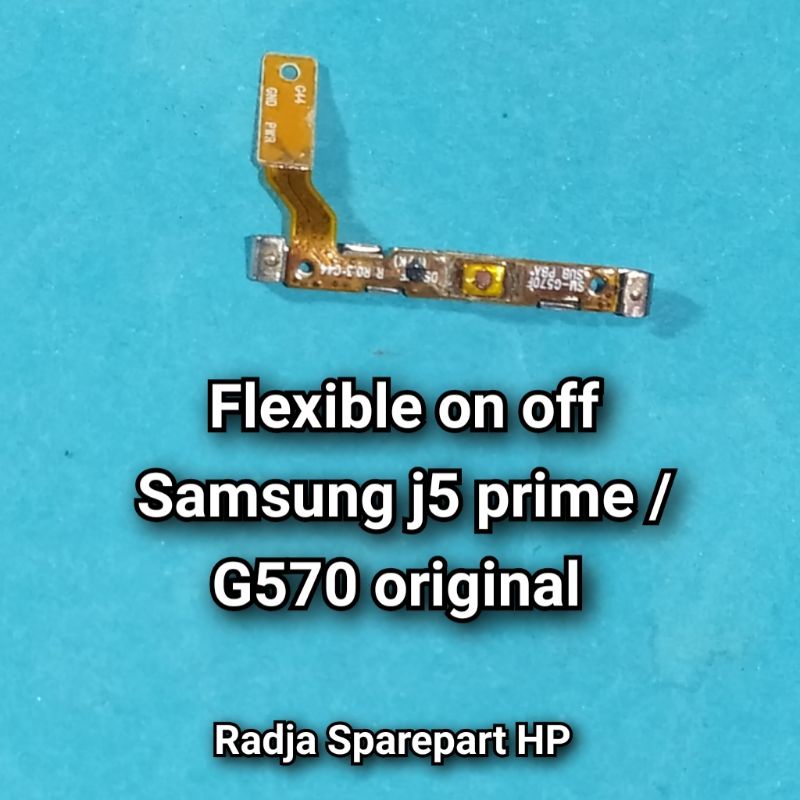 Flexible on off Samsung J5 prime / flexible on off Samsung g570 original