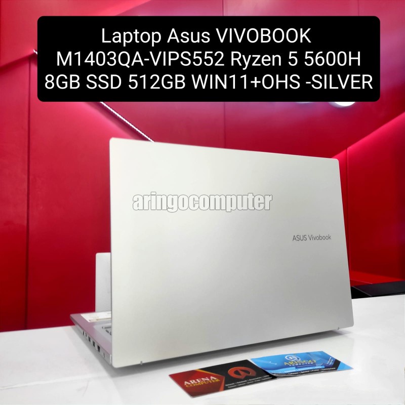 Laptop Asus VIVOBOOK M1403QA-VIPS552 Ryzen 5 5600H 8GB -SSD 512GB -WIN11 +OHS -SILVER