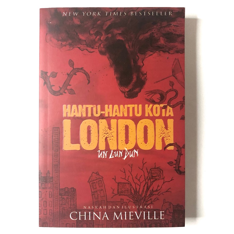 [Buku Preloved Indonesia] Un Lun Dun: Hantu-Hantu Kota London - China Mieville