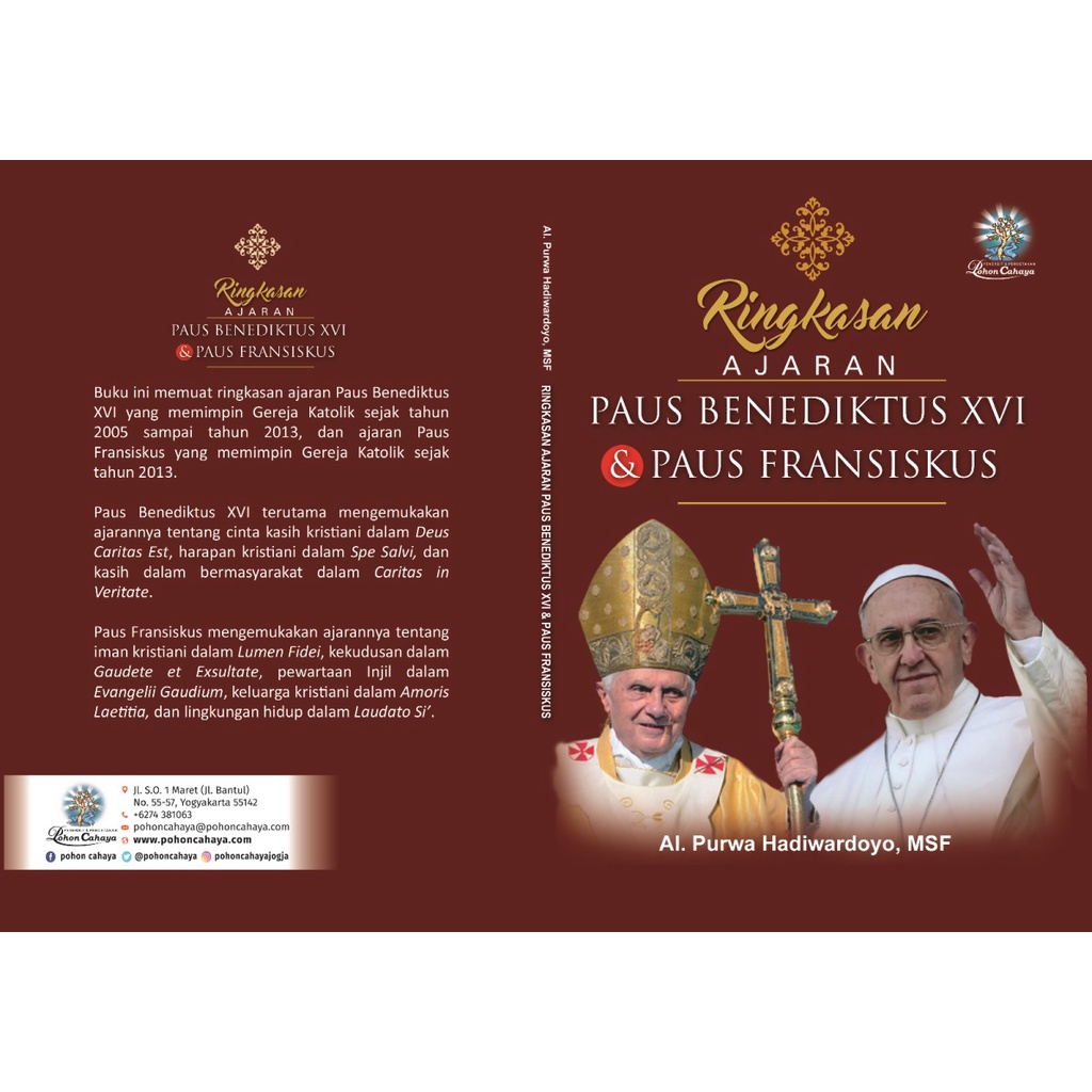 Ringkasan Ajaran Paus Benediktus XVI & Paus Fransiskus