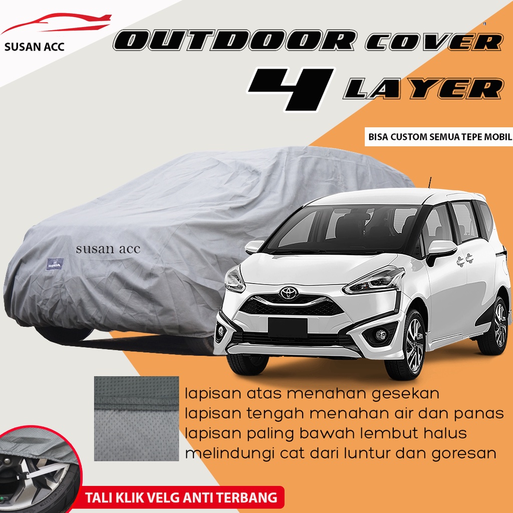 Mobil Sienta Body Cover Mobil PREMIUM Extra Outdoor sienta Sarung Mobil sienta anti air Mobilio Agya Ayla Avanza Brio Hrv Brv Crv Fortuner xpander pajero xl7 xtrail terrano espass carry futura datsun go datsun go 2 baris datsun go 3 baris innova civic