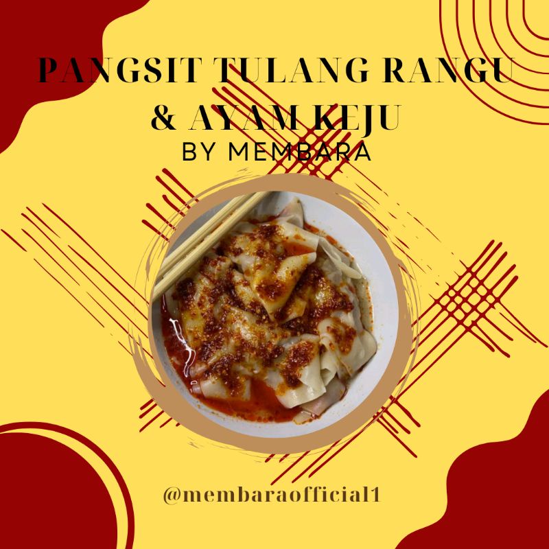 

PANGSIT TULANG RANGU & AYAM KEJU