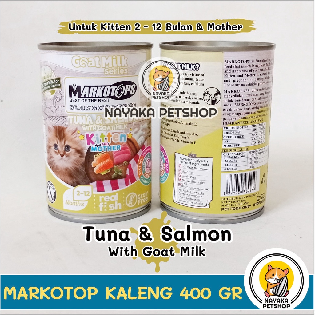 Markotops Kaleng 400 gr Kitten &amp; Mother Tuna &amp; Salmon Makanan Basah Anak Kucing Pakan Wet Food Goat Milk Series Markotop