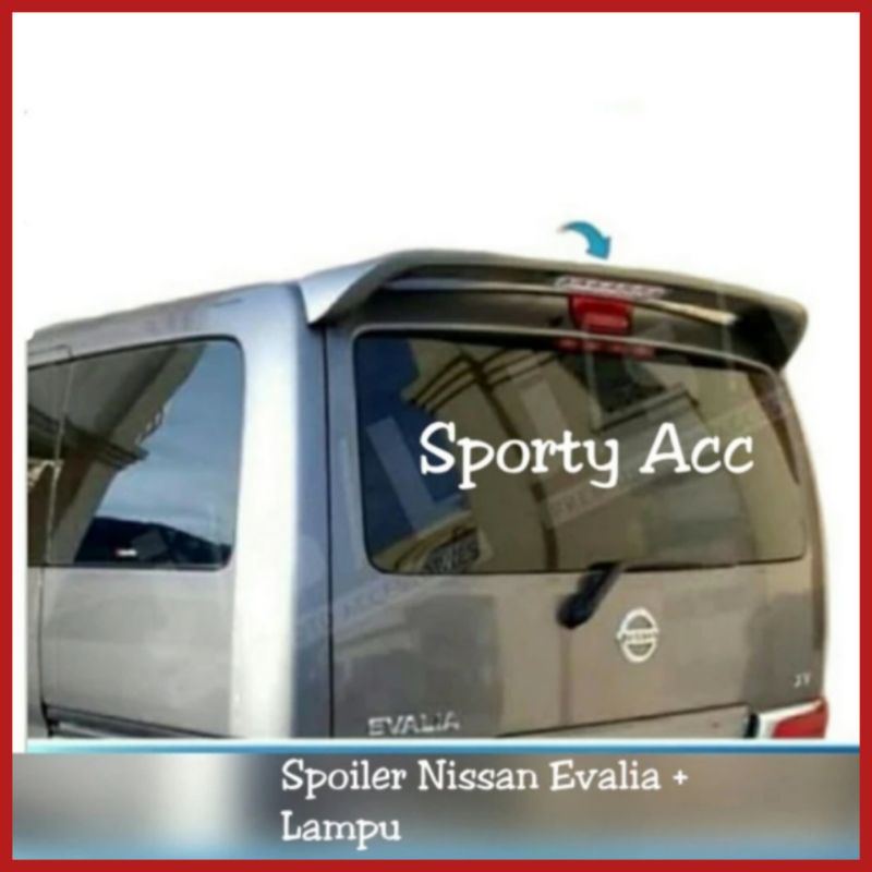 Spoiler Sayap Mobil Evalia Nissan + Lampu Rem