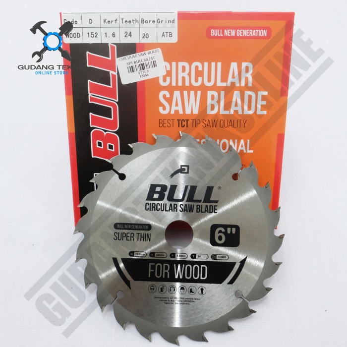 Mata Pisau Kayu Circular Saw 6&quot; 24T 40T BULL / Mata Gergaji Circle Circular Saw Blade 6 Inch 24T 40T BULL