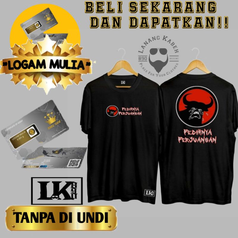 (BISA COD) T-SHIRT DISTRO / KAOS PDI PEDIHNYA PERJUANGAN / TERIMA CUSTOM KAOS DISAIN SUKA-SUKA