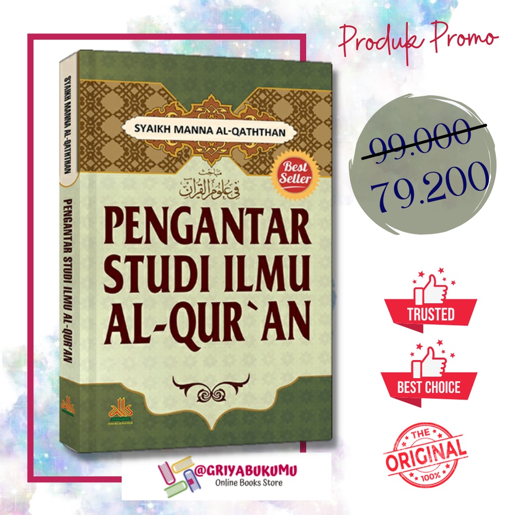 Jual BUKU PENGANTAR STUDI ILMU AL QURAN SYAIKH MANNA AL QATHTHAN ...