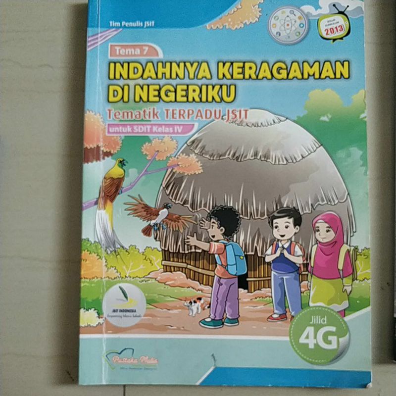 Buku tematik terpadu JSIT kelas 4 SD tema 4G