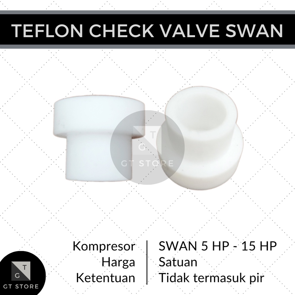 Teflon Isi Check Valve Kompresor Angin SWAN 5 HP 7.5 HP 10 HP 15 HP