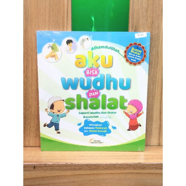 Aku bisa Wudhu dan Shalat