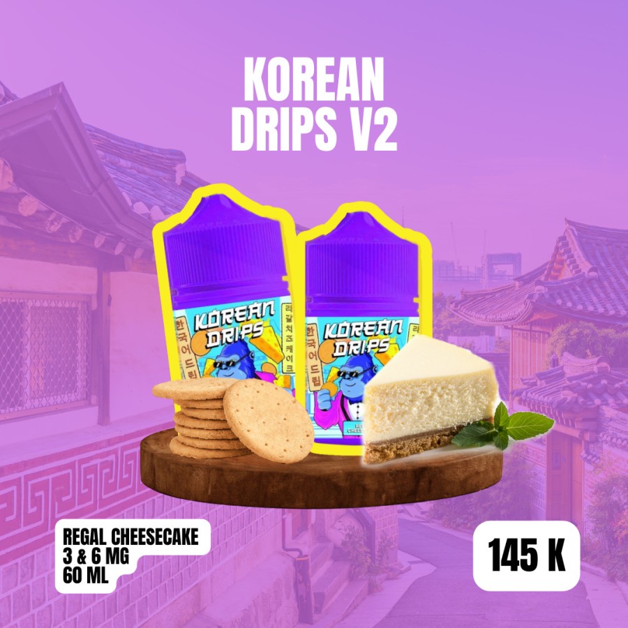 KOREAN DRIPS V2 REGAL CHEESECAKE KOREAN DRIP 60ML AUTHENTIC by J99VAPE