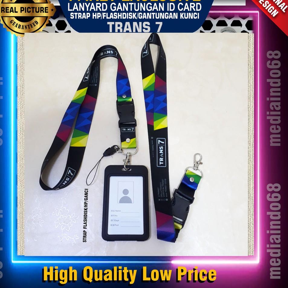 

✓ Trans7 Lanyard, Strap ID, HP/Flashdisk Printing Digital (Paket Lengkap Exclusive) Update