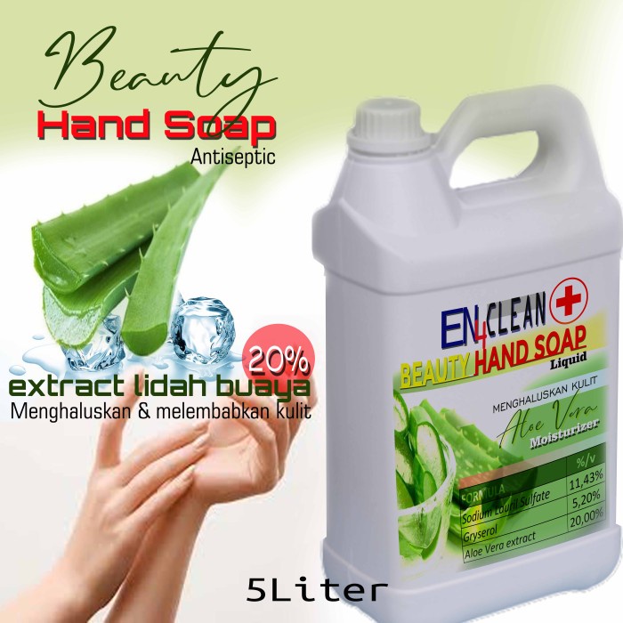 Hand soap 5 Liter Lidah buaya 20% asli EN4CLEAN BEAUTY (toko oshe)