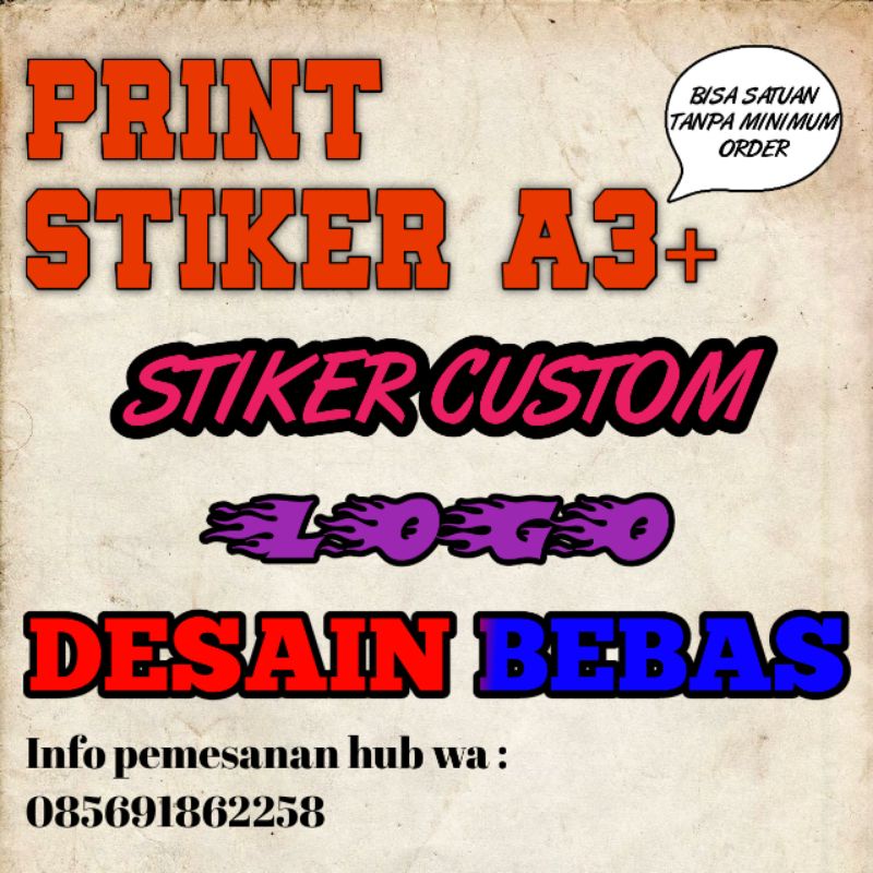 

STIKER CUSTOM SATUAN PERLEMBAR A3+