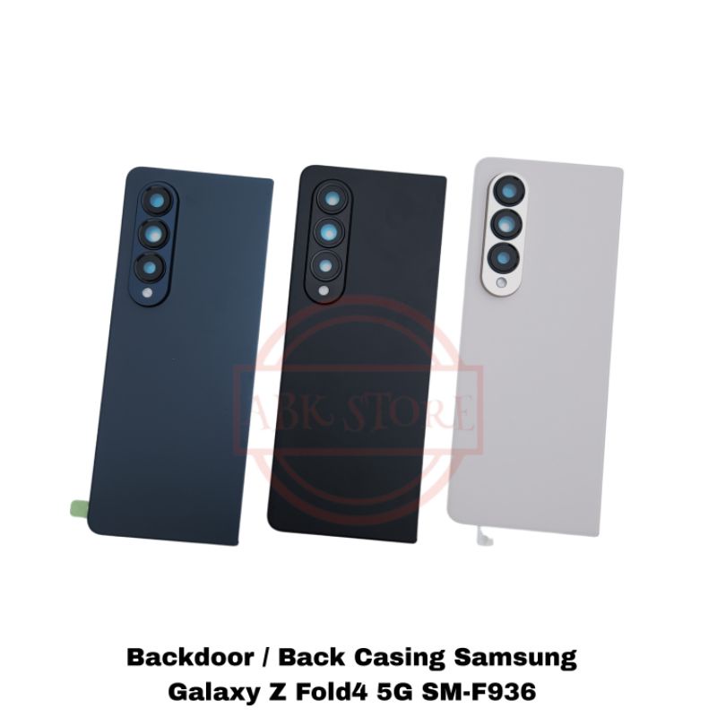 TUTUP BELAKANG BACKDOOR BACKCOVER SAMSUNG GALAXY Z FOLD 4 COVER BATERAI BACK CASING Z FOLD4 5G