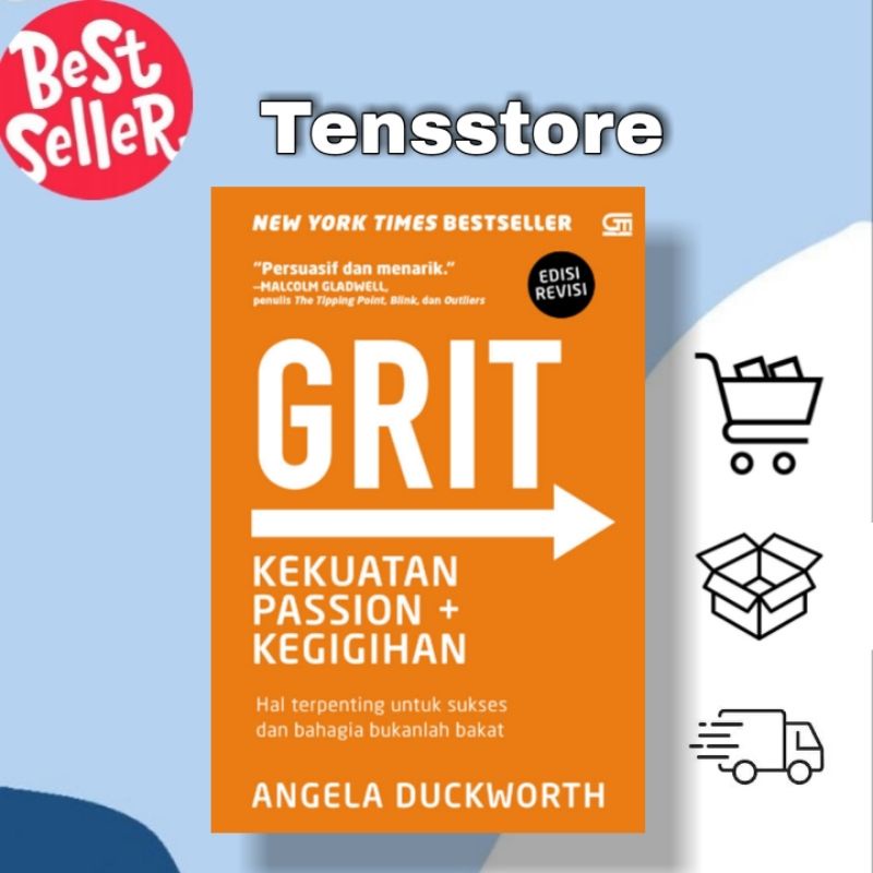 grit : kekuatan passion dan kegigihan