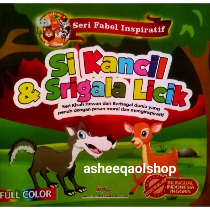 Buku Dongeng Cerita Anak Si Kancil &amp; Serigala Licik