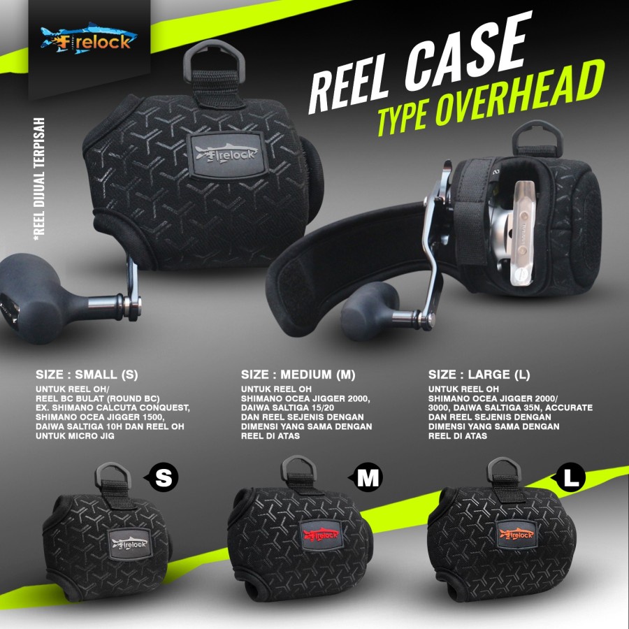 REEL CASE OH OVERHEAD - TEMPAT REEL - SARUNG REEL FIRELOCK TYPE OH