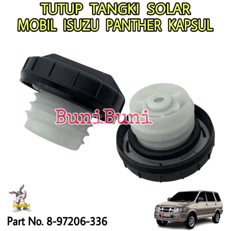 TUTUP TANGKI / Tengki Minyak Solar Mobil Isuzu PANTHER TOURING Kapsul / PANTHER NEW